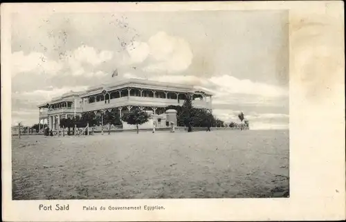 Ak Port Said Ägypten, Palais du Gouvernement Egyptien