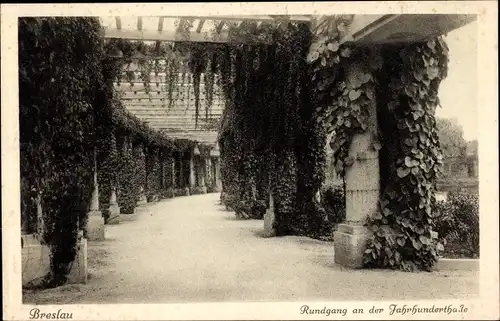 Ak Wrocław Breslau Schlesien, Rundgang an der Jahrhunderthalle