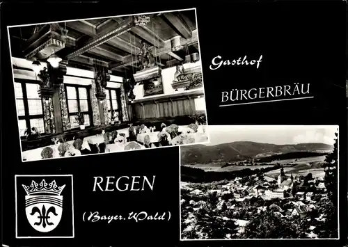 Ak Regen im Bayerischen Wald, Gasthof Bürgerbräu, Speisesaal, Panorama vom Ort