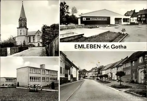 Ak Emleben in Thüringen, Einkaufszentrum, Kirche, Polytechnische Oberschule, Hauptstraße