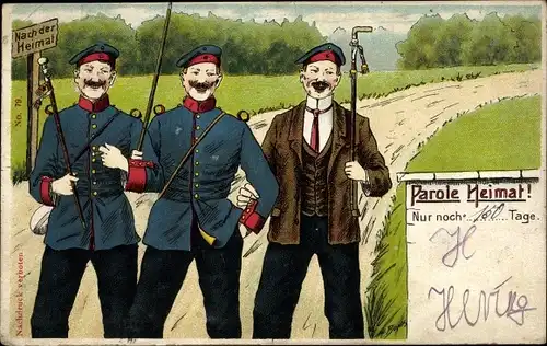 Ak Parole Heimat, Deutsche Soldaten, Wegweiser, Nach der Heimat, Soldatenleben, Kaiserzeit