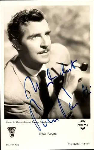 Ak Schauspieler Peter Pasetti, Portrait, Pfeife rauchend, Autogramm