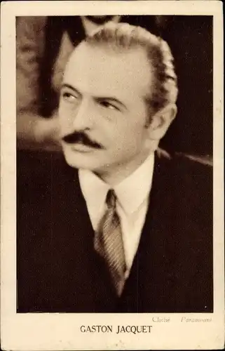 Ak Schauspieler Gaston Jacquet, Portrait