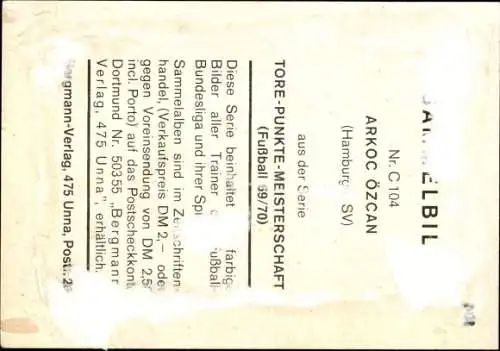 Sammelbild Nr. C 104, Arkoc Özcan, Fußballer, Portrait, Autogramm, HSV