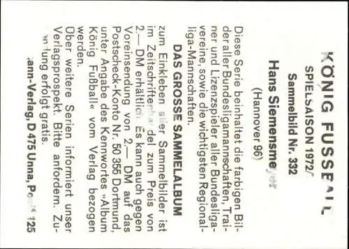 Sammelbild Nr. 332 Hans Siemensmeyer, Fußballer, Portrait, Autogramm, Hannover 96