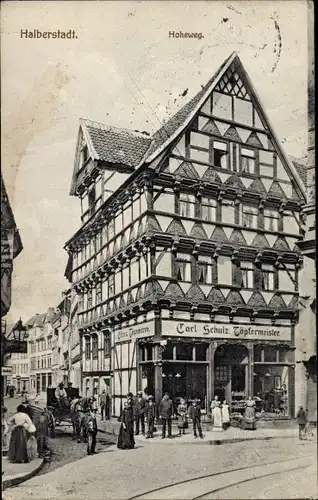 Ak Halberstadt in Sachsen Anhalt, Hoheweg, Töpferei von Carl Schulz, Fachwerkhaus
