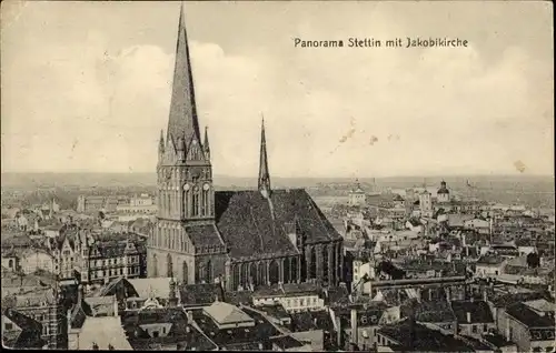 Ak Szczecin Stettin Pommern, Jakobikirche, Panorama