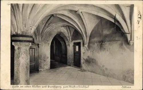 Ak Zittau in Sachsen, Halle im alten Kloster und Durchgang zum Klosterfriedhof