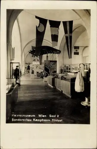 Ak Wien, Heeresmuseum, Saal V., Sonderschau Kampfraum Südost