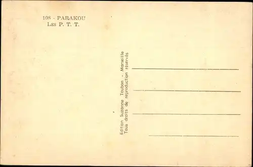 Ak Parakou Dahomey Benin, Les P. T. T.