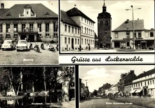 Ak Luckenwalde in Brandenburg, Bahnhof, Ernt Thälmann Straße, Stadtpark
