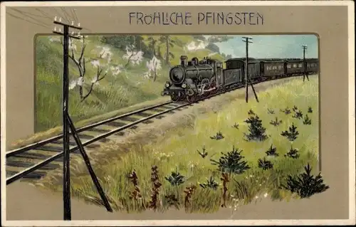 Präge Litho Glückwunsch Pfingsten, Eisenbahn, Dampflok