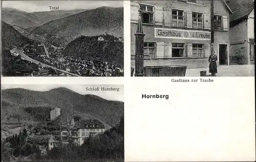 Ak Hornberg im Schwarzwald, Schloss Hornberg, Gasthaus zur Traube, Totalansicht