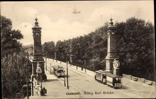 Ak Cannstatt Stuttgart Neckar, König Karl Brücke, Straßenbahn Linie 51 und 33
