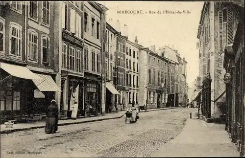 Ak Mirecourt Lothringen Vosges, Rue de l'Hotel de Ville