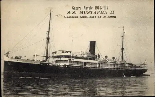 Ak Französisches Militärschiff S. S. Mustapha II., Croiseur Auxiliaire de 1. Rang