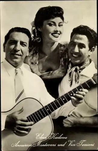 Ak Schauspielerin Elma Karlowa, Annunzio Mantovani, Vico Torriani, Gitarren der Liebe