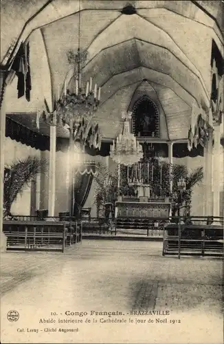 Ak Brazzaville Französisch Kongo, Abside interieure de la Cathedtrale le jour de Noel