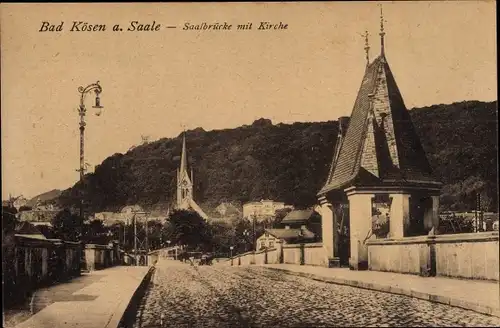 Ak Bad Kösen Naumburg an der Saale, Saalbrücke mit Kirche