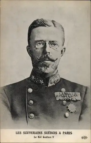 Ak König Gustav V von Schweden in Paris, Portrait, Uniform, Orden