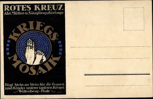 Ak Rotes Kreuz, Abt. Mütter- und Säuglingsfürsorge, Kriegsmosaik