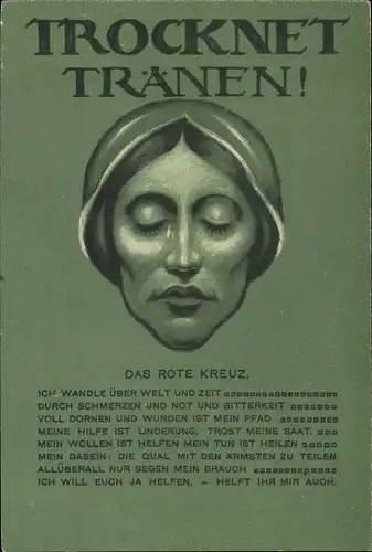 Ak Trocknet Tränen, Das Rote Kreuz, Ich will euch helfen, helft ihr mir auch