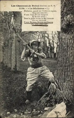 Lied Ak Les Chansons de Botrel illustrees, Le Bucheron