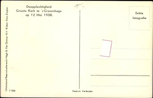 Ak 's Gravenhage Den Haag Südholland, Doopplechtigheid, Groote Kerk, 12 Mei 1938, Taufe, Königspaar