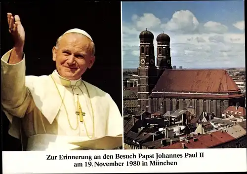 Ak München, Papst Johannes Paul II. 19.11.1980, Frauenkirche