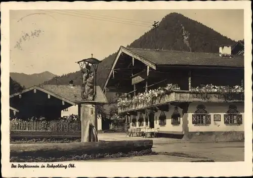 Ak Ruhpolding in Oberbayern, Dorfbrunnen