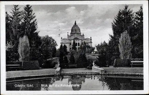 Ak Görlitz in der Lausitz, Blick auf die Ruhmeshalle