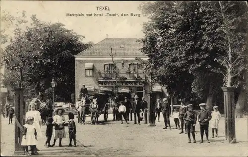 Ak Texel Nordholland Niederlande, Marktplein met hotel Texel, de Burg