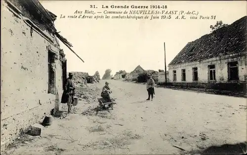 Ak Neuville Saint Vaast Pas de Calais, Aux Rietz, Kriegszerstörungen, I WK