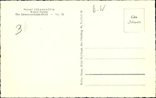 Ak Schwarzenbach am Wald Oberfranken, Hotel Löhmarmühle