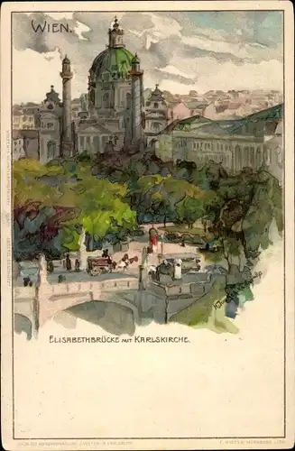 Künstler Litho Wien 1 Innere Stadt, Elisabethbrücke mit Karlskirche