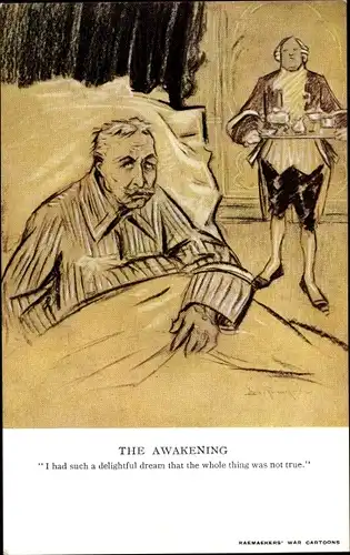 Künstler Ak The Awakening, I had such a delightful dream, Karikatur, Kaiser Wilhelm II. im Exil