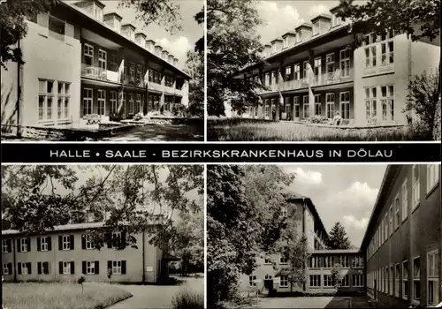 Ak Dölau Halle an der Saale, Bezirkskrankenhaus