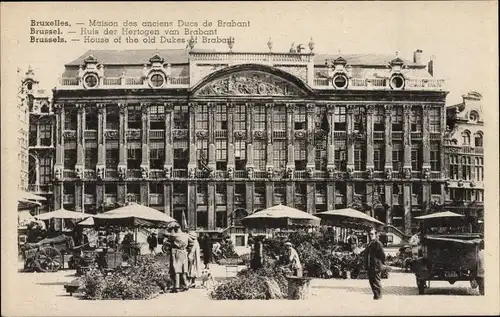 Ak Brüssel Brüssel, Haus der ehemaligen Herzöge von Brabant