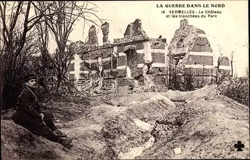 Ak Vermelles Pas de Calais, Le Chateau et les tranchees du Parc, Kriegszerstörungen, I WK