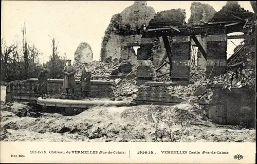 Ak Vermelles Pas de Calais, Chateau, Kriegszerstörungen, I WK