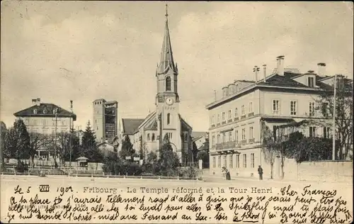 Ak Fribourg Freiburg Stadt Schweiz, Le Temple reformee et la Tour Henri