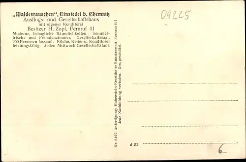 Ak Einsiedel Chemnitz in Sachsen, Ausflugs- und Gesellschaftshaus Waldesrauschen, Bes. H. Zopf