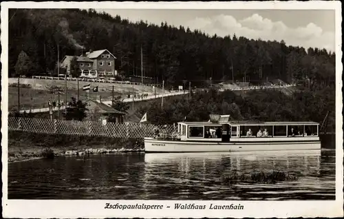 Ak Lauenhain Mittweida in Sachsen, Waldhaus Lauenhain, Zschopautalsperre, Ausflugsschiff