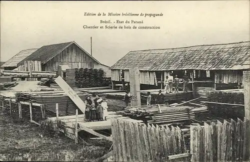 Ak Paraná Brasilien, Chantier et Scierie de bois de construction