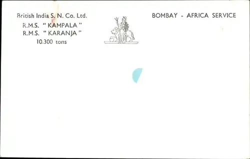 Ak RMS Kampala, RMS Karanja, British India SN Co. Ltd, Bombay Africa Service