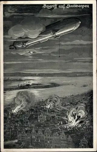 Ak Anvers Antwerpen Flandern, Angriff auf die Stadt, Zeppelin, Deutscher Luftflotten-Verein