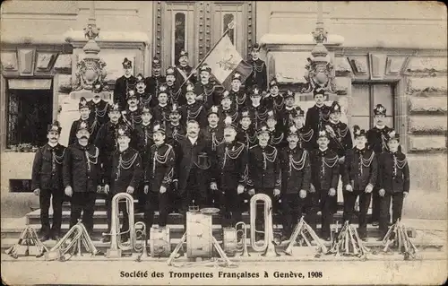 Ak Genève Genf Stadt, Société des Trompettes Francaises 1908