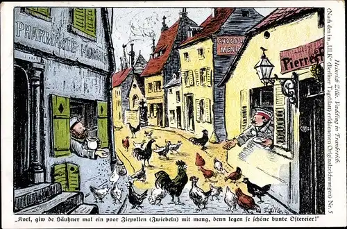 Künstler Ak Zille, Heinrich, Vadding in Frankreich, Soldaten füttern die Hühner, I. WK
