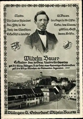 Ak Dillingen an der Donau, Wilhelm Bauer, Erfinder des ersten Unterseebootes, Stadtansicht