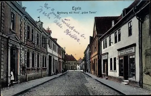 Ak Egeln im Salzlandkreis, Breiteweg, Hotel grüne Tanne, Geschäfte